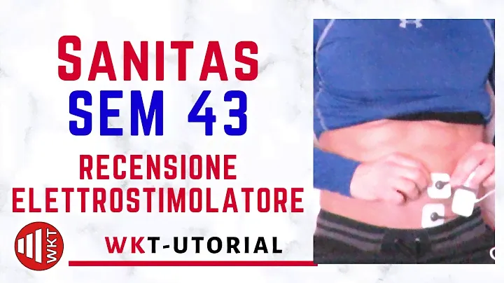 SANITAS SEM 43: RECENSIONE E TUTORIAL